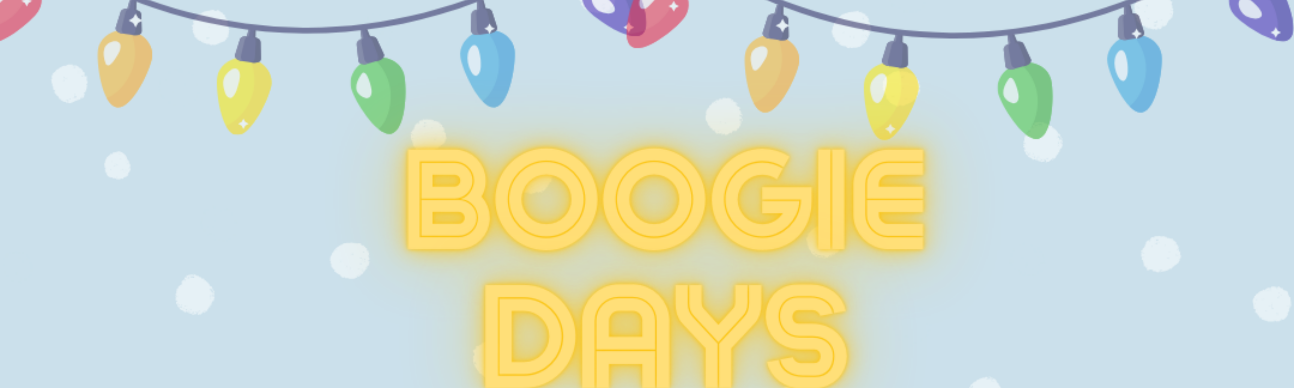 Boogie Days Xmas2025