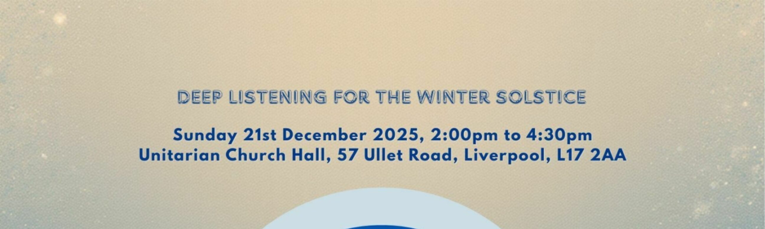 Draft 2 A5 Deep Listening for the Winter Solstice 2025